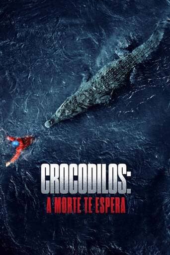 Crocodilos: A Morte te Espera