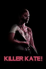 Killer Kate! (2019) - assistir Killer Kate! 2019 grátis