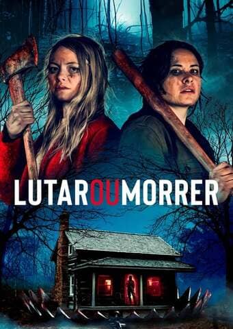 Lutar ou Morrer - Assistir Lutar ou Morrer Dublado Online Grátis