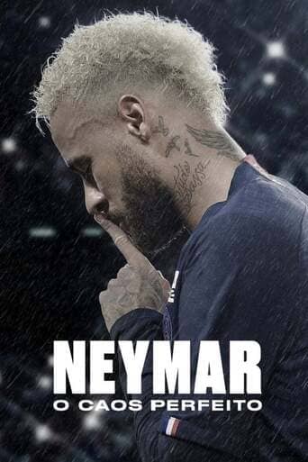 Neymar: O Caos Perfeito Minissérie