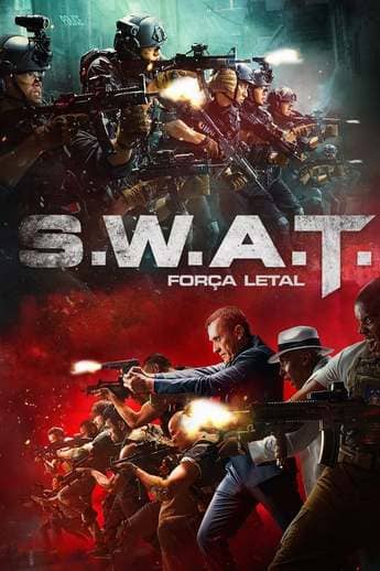 S.W.A.T. - Força Letal