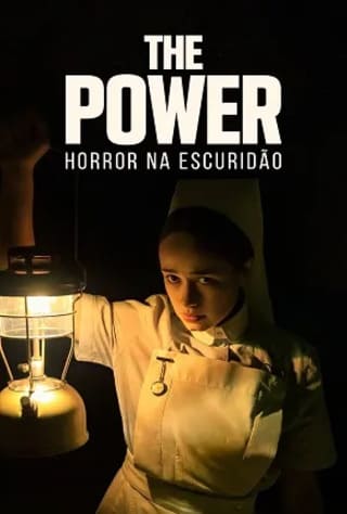 The Power: Horror na Escuridão - assistir The Power: Horror na Escuridão Dublado e Legendado Online grátis