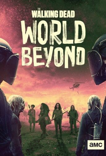 The Walking Dead: World Beyond 2ª Temporada - assistir The Walking Dead: World Beyond 2ª Temporada dublado e Legendado online grátis